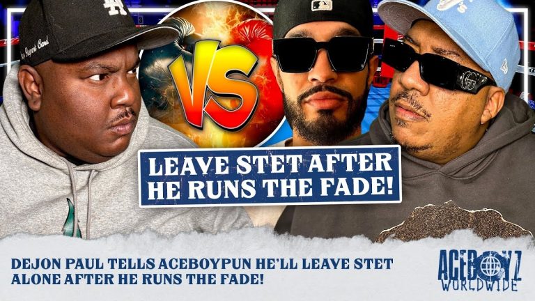 Dejon Paul Tells AceBoyPun Hell Leave Stet Alone After He Runs The FADE!