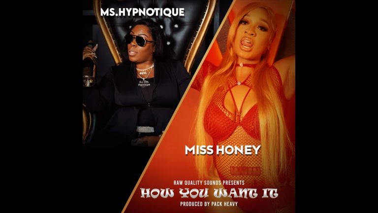 How U Want It - DJ Ms. Hypnotique x Miss Honey