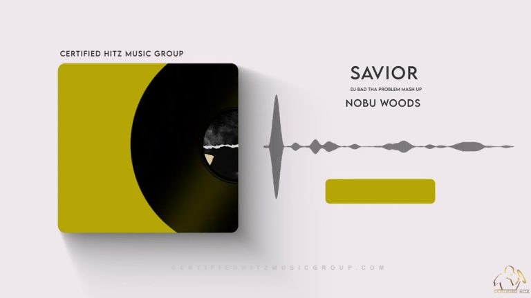 Nobu Woods "Savior" (DJ BAD THA PROBLEM Mash Up)