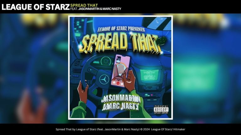 Spread That - League of Starz (feat. JasonMartin & Marc Nasty)